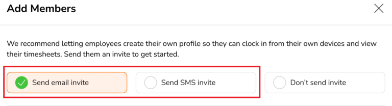 Select either "Send email invite" to invite team members via email, or "Send SMS invite" to invite via SMS